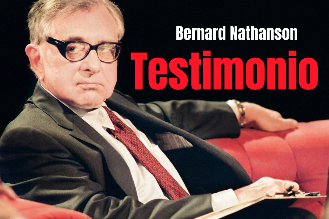 testimonio de bernard nathanson